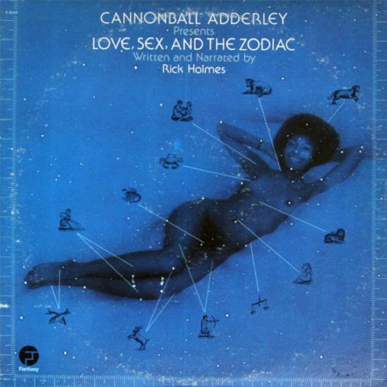 cannonball adderley love sex and the zodiac